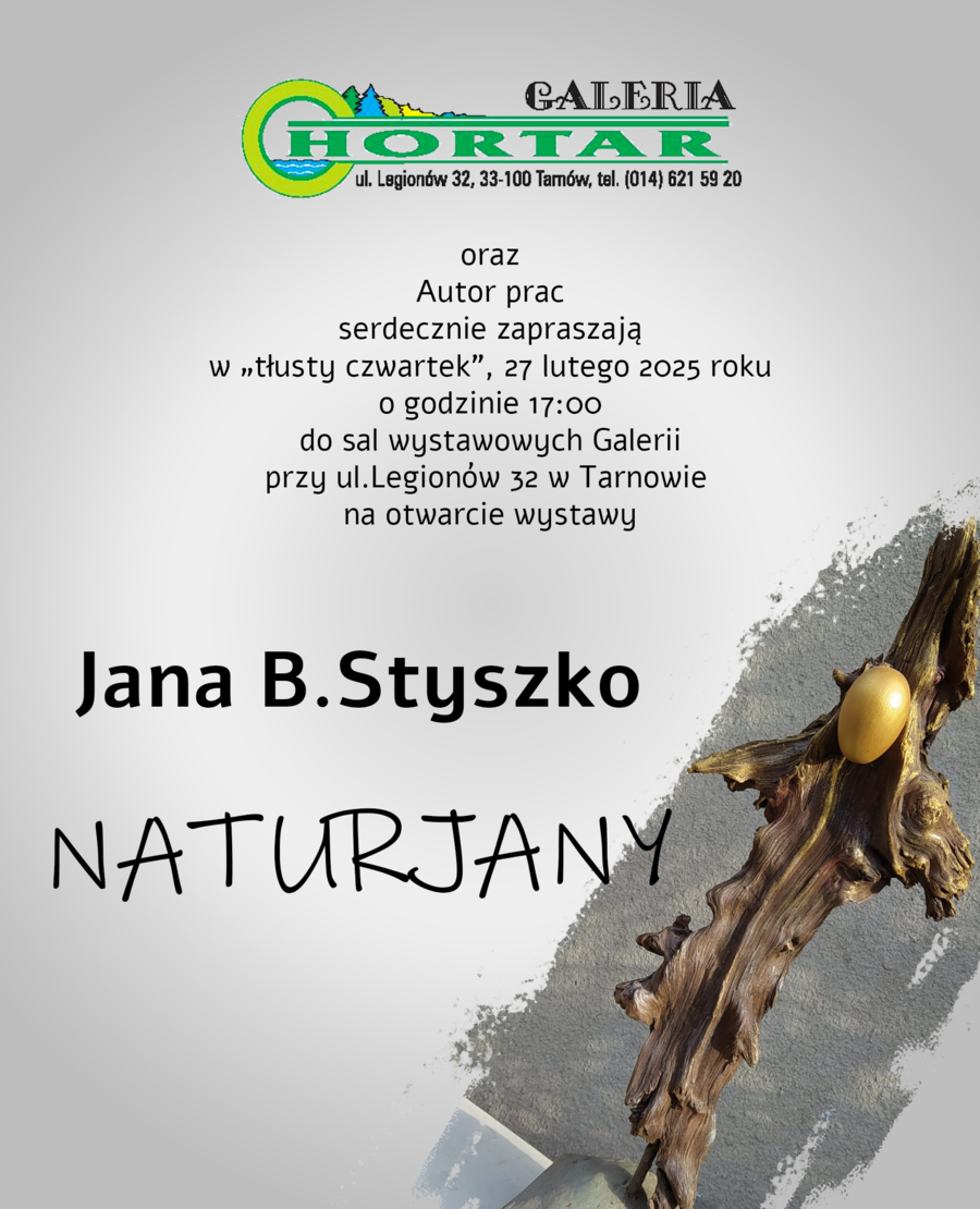Zaproszenie na wystawę Jana B. Styszki